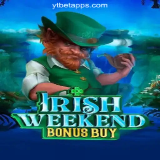 Discover the Excitement of IrishWeekendBonusBuy: The Premier Slot Game at YTBET.COM